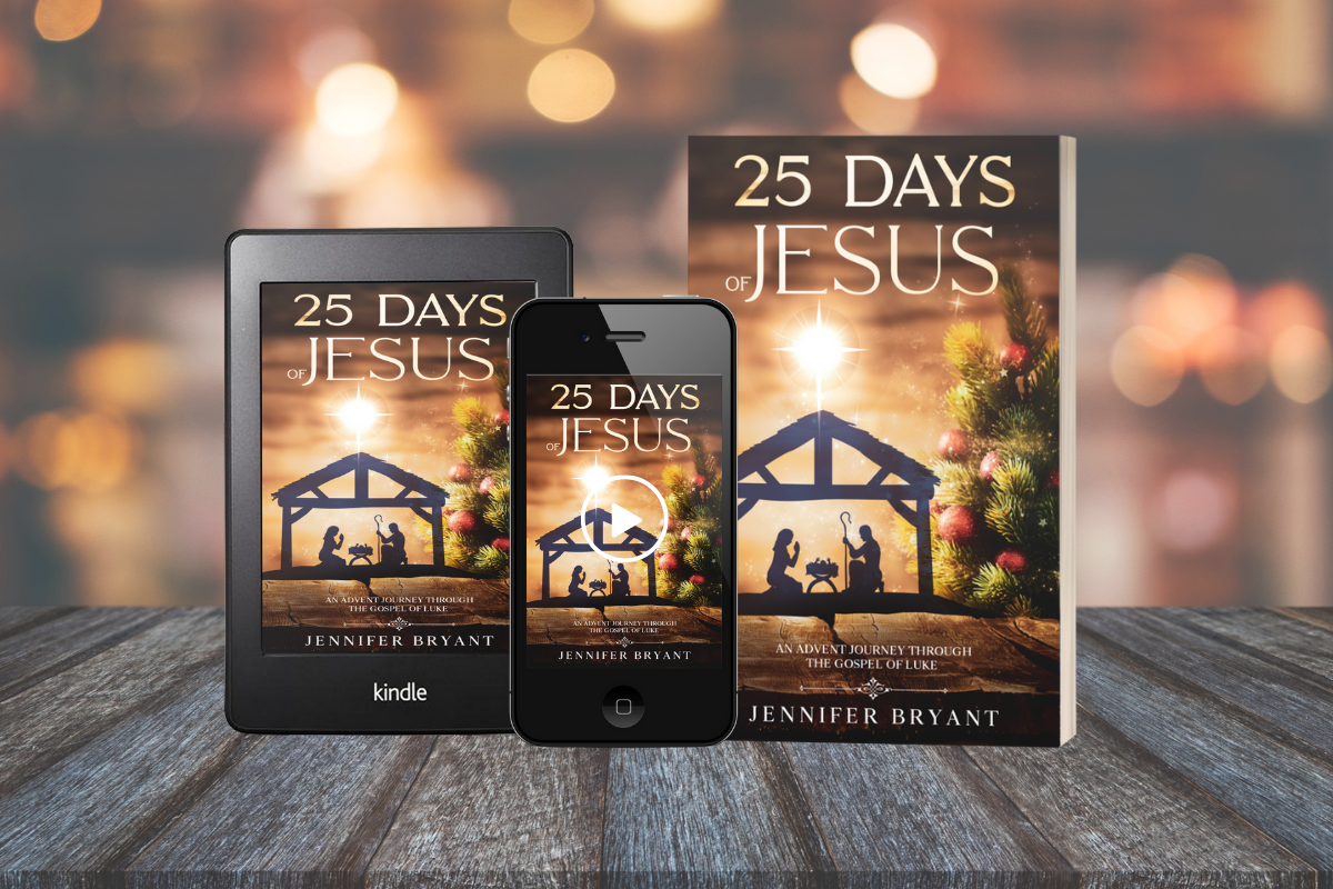 25 Days of Jesus: An Advent Journey Through the Gospel of Luke