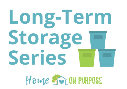 *LONG-TERM STORAGE LESSON SERIES* with Home On Purpose