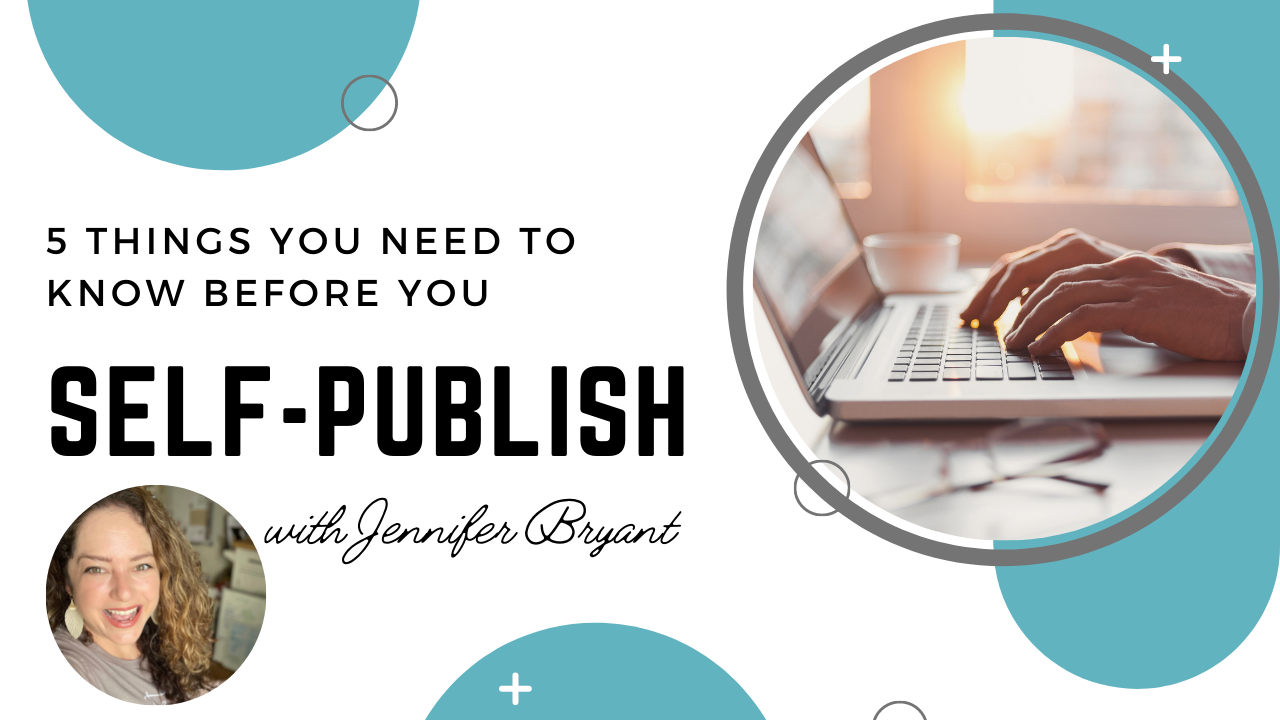 5 Things You Need to Know Before You Self Publish