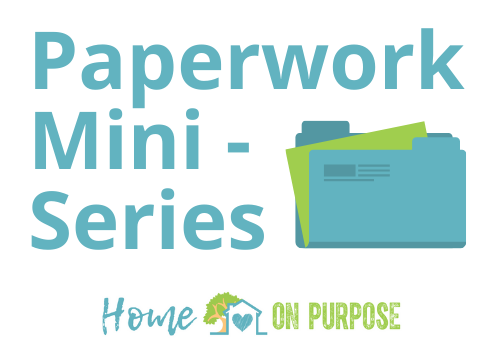 *PAPERWORK MINI-SERIES* with Home On Purpose